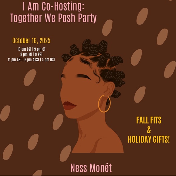 10/16/25:Co-Hosting Together We Posh Party- Fall Fits Holiday Gifts Winter Style - Picture 1 of 2